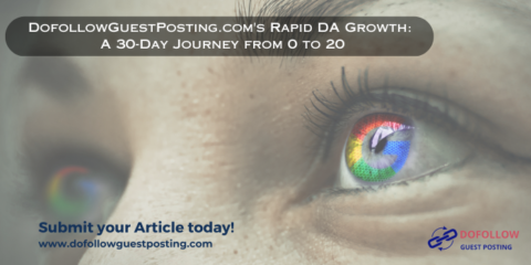 DofollowGuestPosting.com's Rapid DA Growth: A 30-Day Journey from 0 to 20